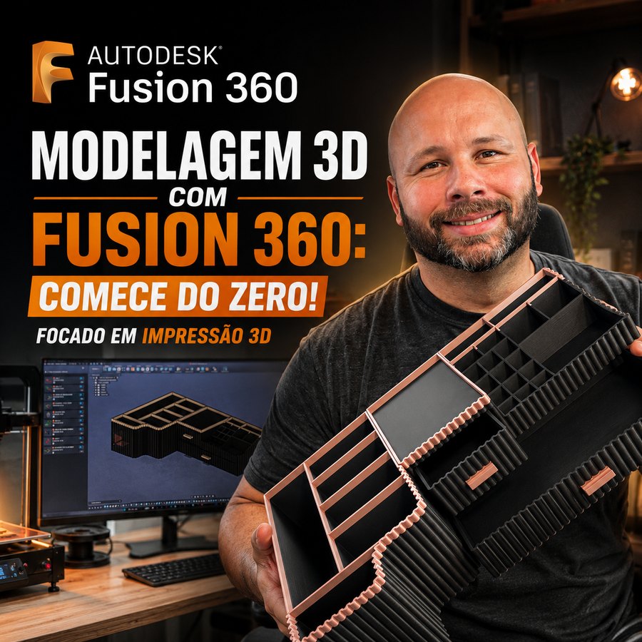 Capa do curso Modelagem 3D com Fusion 360, com o instrutor segurando um organizador impresso em 3D